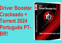 Driver Booster Crackeado v11.2.0.46 Torrent 2024 Português PT-BR!﻿