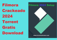 Filmora Crackeado v13.1.1 + Torrent Gratis Download 2024 Português PT-BR
