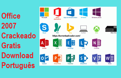 Office 2007 Crackeado 2024 Torrent