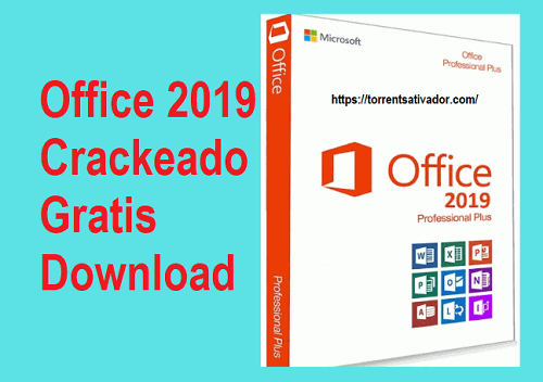 Office 2019 Crackeado + Torrent Gratis Download