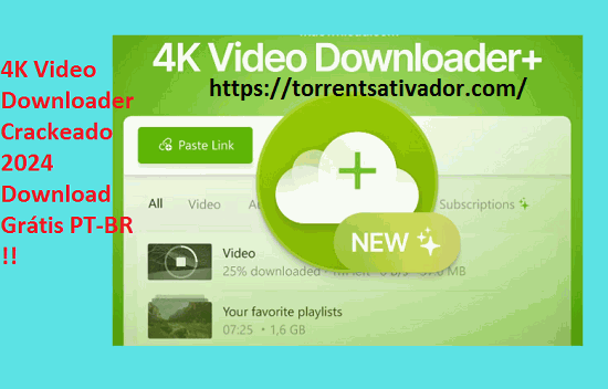 4K Video Downloader Crackeado!