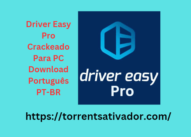 Driver Easy Pro Crackeado Para PC Download