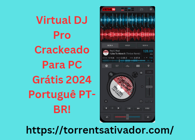 Virtual DJ Pro Crackeado Para PC Grátis 2024
