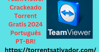 TeamViewer Crackeado + Torrent Gratis 2024 Português PT-BR﻿!